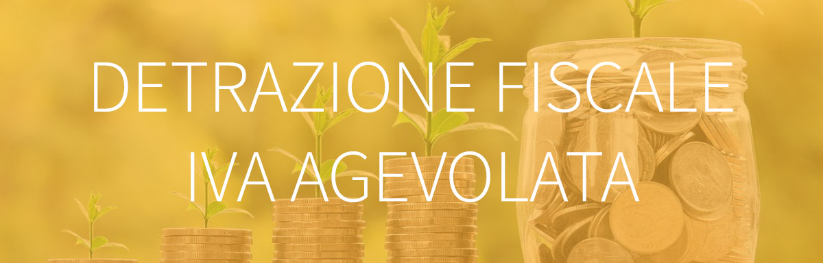 Agevolazioni Fiscali